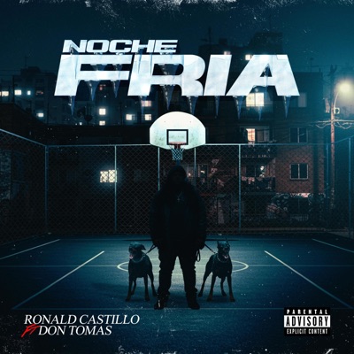 Noche Fría (feat. Don Tomas) - Single