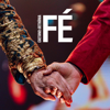 Fé (Ao Vivo) - Caetano Veloso & Maria Bethânia
