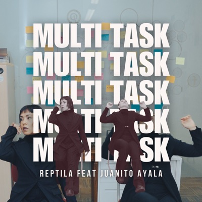 Multitask Instrumental (feat. Juanito Ayala) - Single