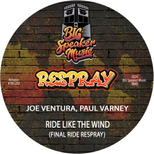 Ride Like the Wind (Final Ride ReSpray) - EP