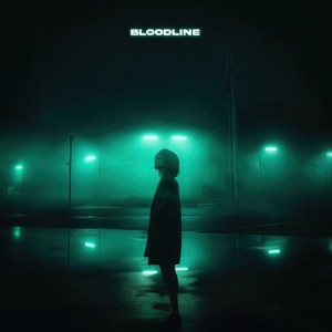 bloodline - Single