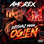 Dzisiaj mam ogień - Single