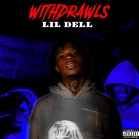 Withdrawals (feat. Lil Dell) - Single - Kisharmi