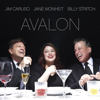 Jim Caruso, Billy Stritch & Jane Monheit - Avalon artwork