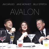 Avalon - Single - Jim Caruso, Jane Monheit & Billy Stritch