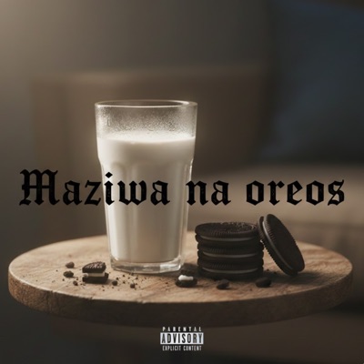 Maziwa Na Oreos (feat. Davie Karr) - Single