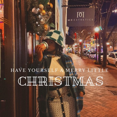 Have Yourself A Merry Little Christmas - Single