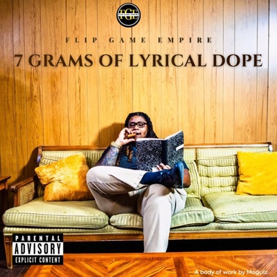 7 Grams of Lyrical Dope