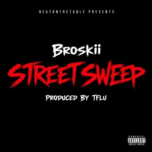 Street Sweep (feat. Broskii) - Single