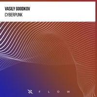 Cyberpunk - Single - Vasily Goodkov