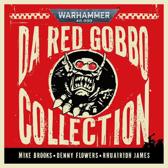 Da Red Gobbo Collection: Warhammer 40,000 (Unabridged)
