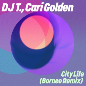 City Life (Borneo Remix) - Single