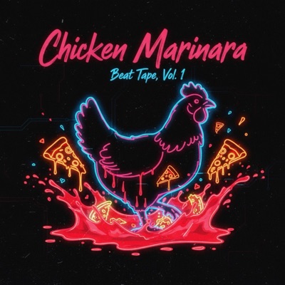 Chicken Marinara, Vol. 1 - EP