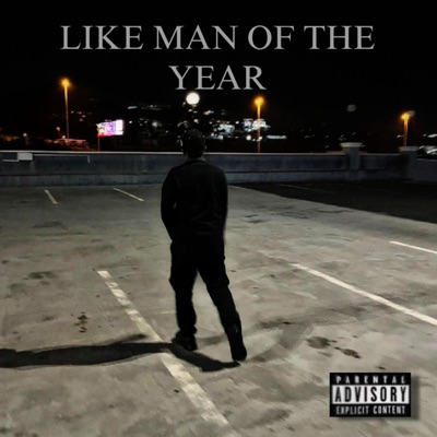 LIKE MAN OF THE YEAR - Single