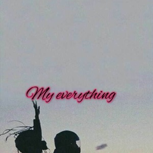 MY EVERYTHING (feat. Stogy Rochè & Mission beatz)