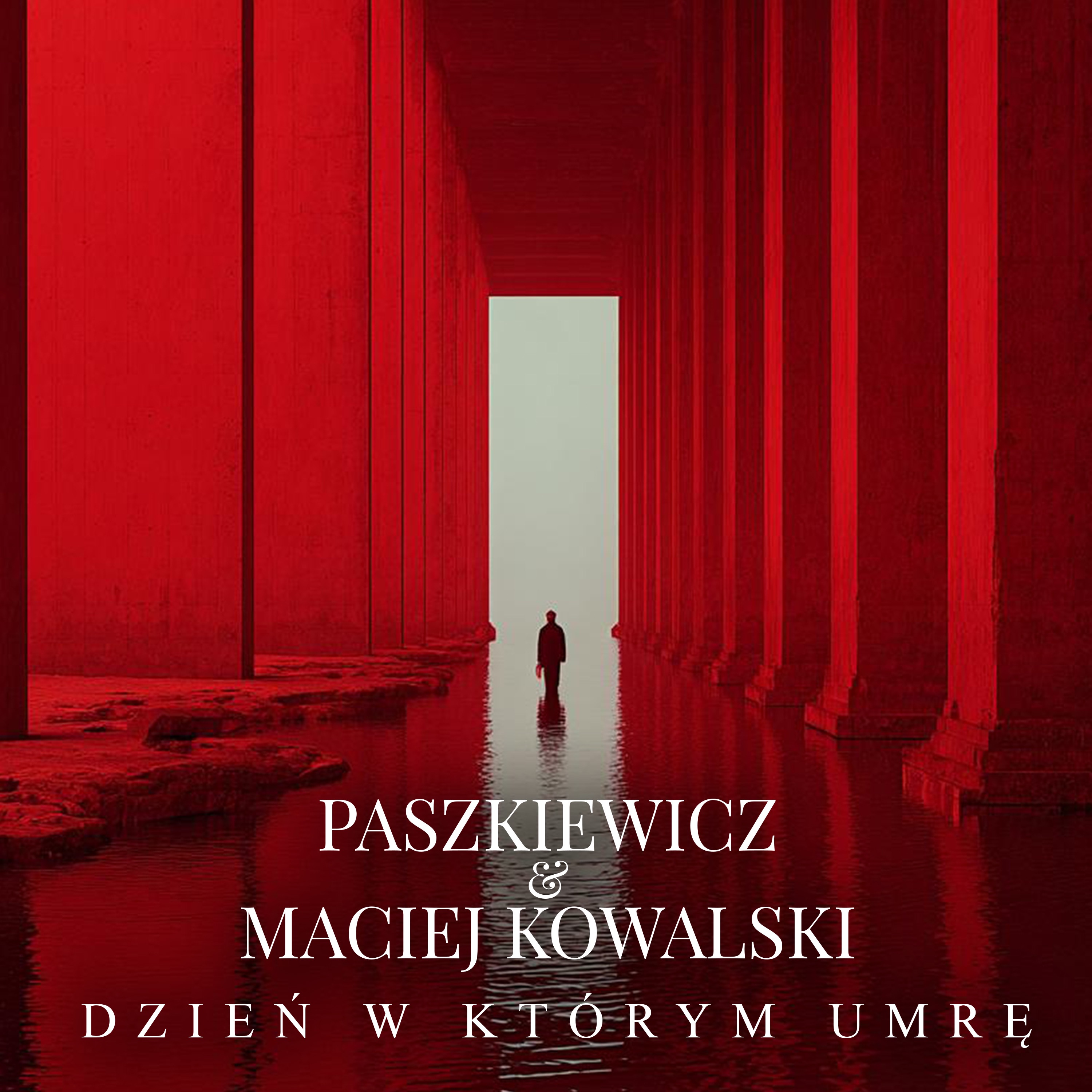 Dzień, w którym umrę - Single