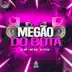 Megão do Bota - Single album cover