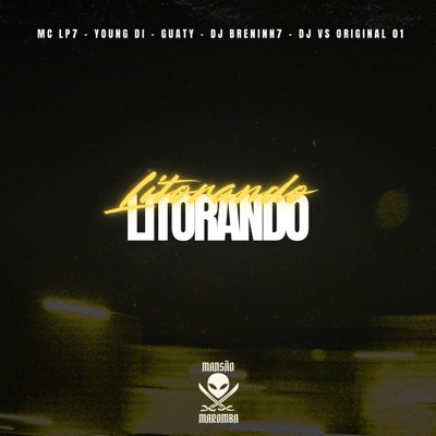 Litorando (feat. DJ BRENINN 7) - Single