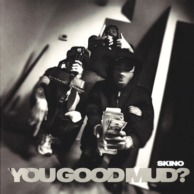 You Good Mud? - Single