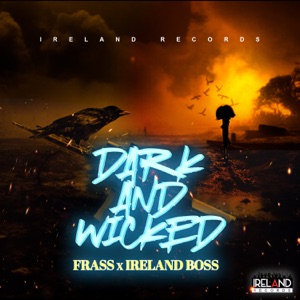 Dark and Wicked - Single
