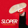 Changing Colors - Sloper