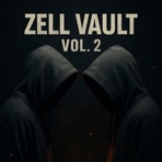 ZELL VAULT – VOL. 2