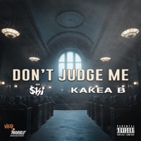 Don't Judge Me - Single - M2M $ki & Kakea B
