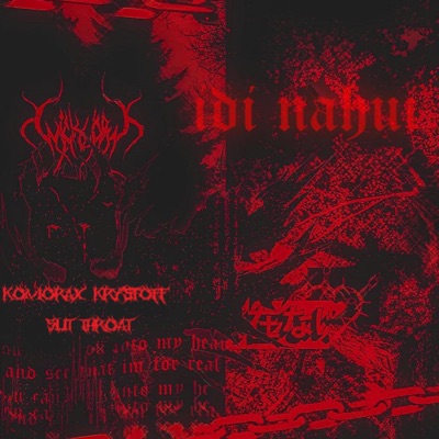 KOMORAX,KRYSTØFF - SLIT THROAT (feat. KOMORAX) - Single