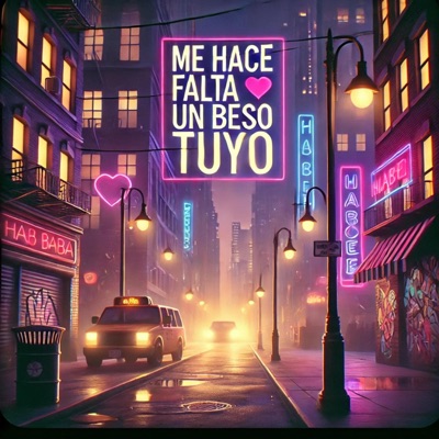 ME HACE FALTA UN BESO TUYO (feat. Dawry Melodico & Khalo) - Single