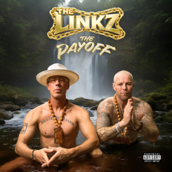 The Payoff - The Grouch, Pure Powers &amp; The Linkz Cover Art