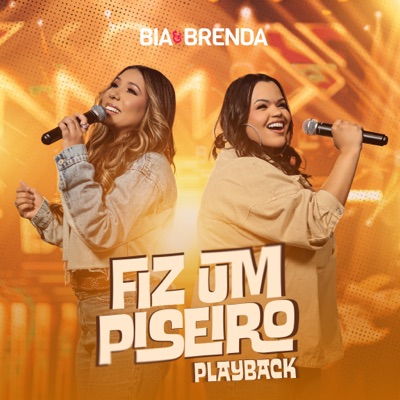 Fiz um Piseiro (Playback) - Single
