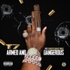 ARMED and DANGEROUS (feat. Rawlyfe Quan & Threat) - Single