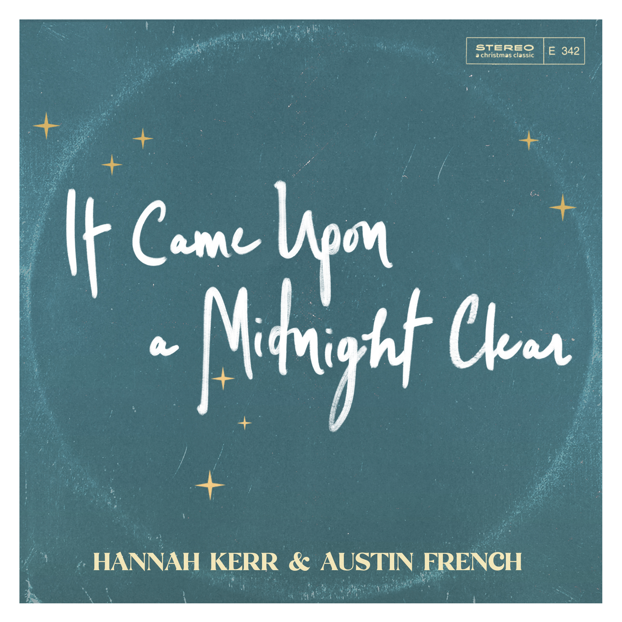 Hannah Kerr - It Came Upon A Midnight Clear (feat. Austin French)