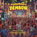 Yo Quiero Bailar el Dembow