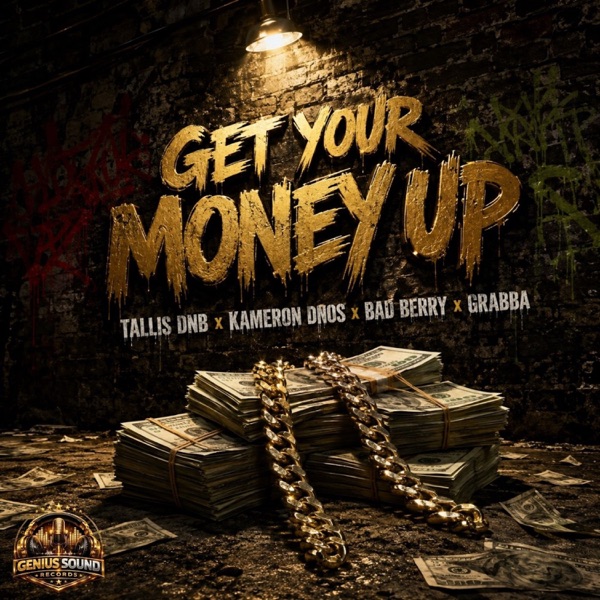Get Your Money Up (feat. grabba)