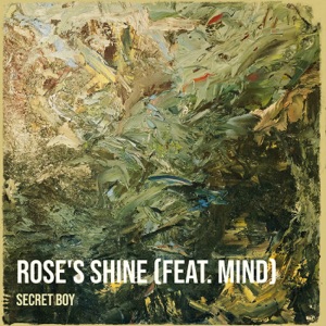 Rose's Shine (feat. Mind)