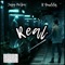 Real (feat. K Gudda) - Jayy Hollow lyrics