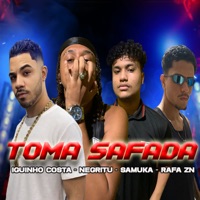 Toma Safada - Single - Iguinho Costa, Rafa Zn, Negritu & Samuka