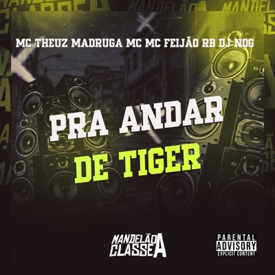 Pra Andar de Tiger - Single