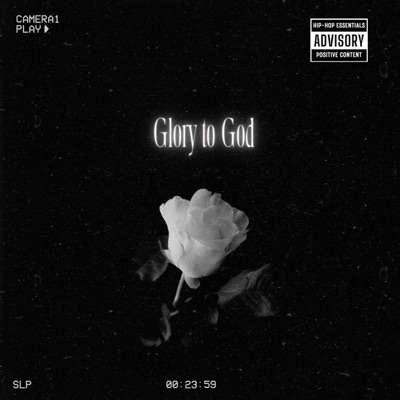 Glory To God - Single