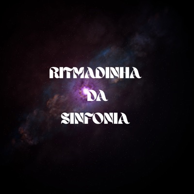 Ritmadinha da Sinfonia (feat. Mc metralha rb) - Single