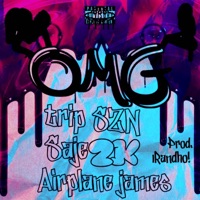 OMG (feat. Saje2k & Airplane James) - Single - trip SZN
