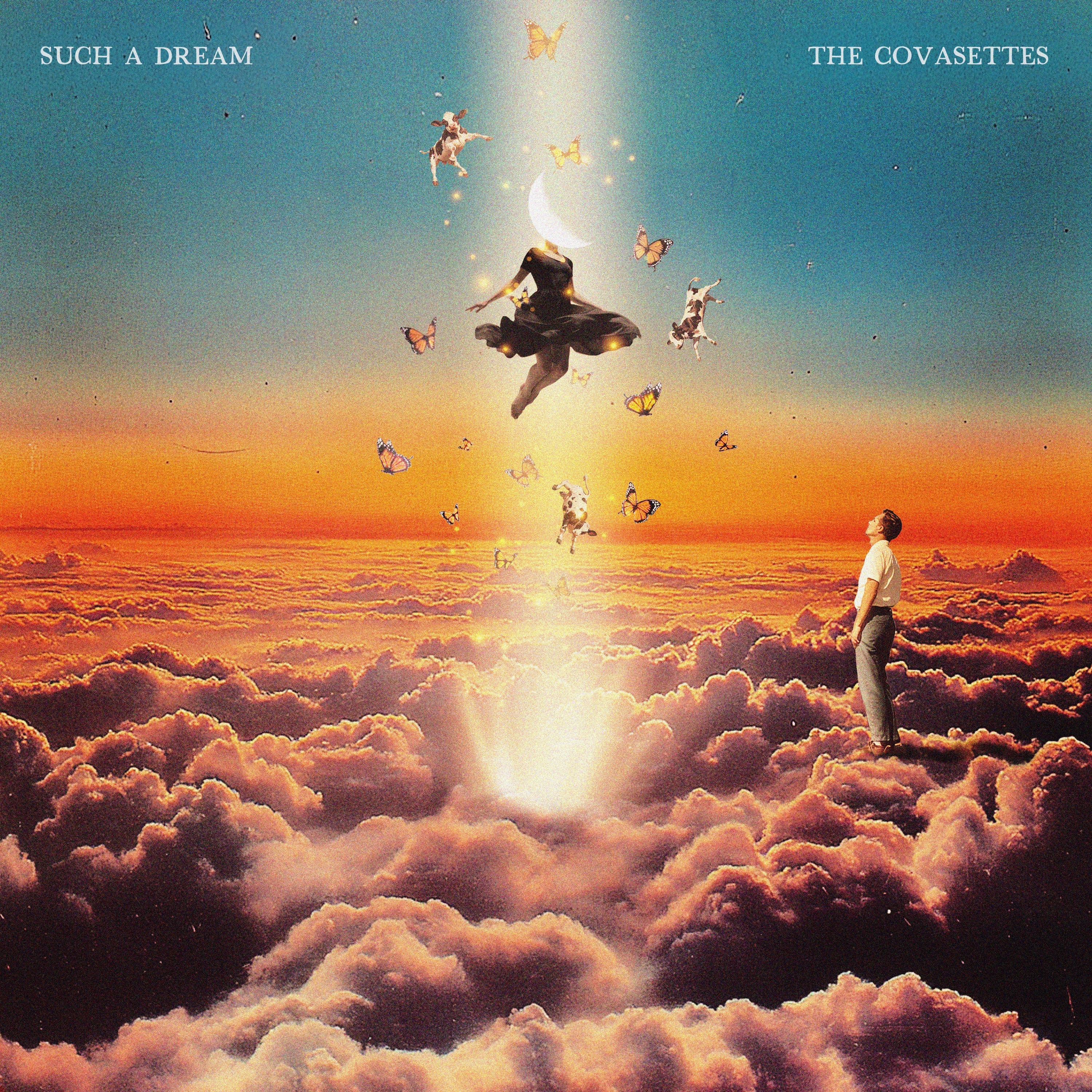 The Covasettes - Such A Dream