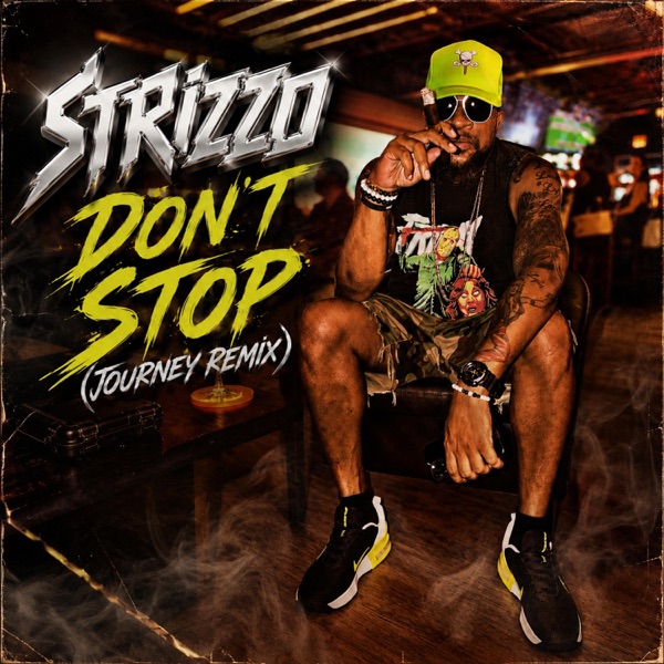 Don't Stop (Strizzo Exxclusive)