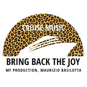 Bring Back the Joy - Single