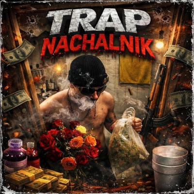 TRAP NACHALNIK - Single