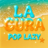 La Cura - Single - POP LAZY