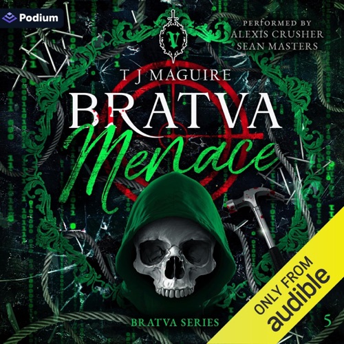 Bratva Menace: A Dark Mafia Romance: Bratva Series, Book 5 (Unabridged) cover