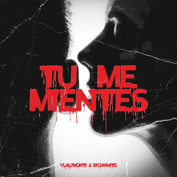 Tu Me Mientes (feat. Richwhite)