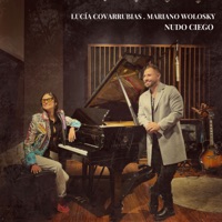 Nudo Ciego - Single - Mariano Wolosky & Lucía Covarrubias